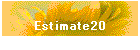 Estimate20