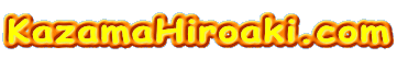 KazamaHiroaki.com
