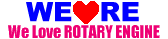 We Love Rotary Engine