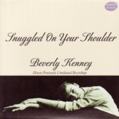 Beverly Kenney / Snuggled On Your Shoulder