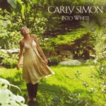 Carly Simon / Into White